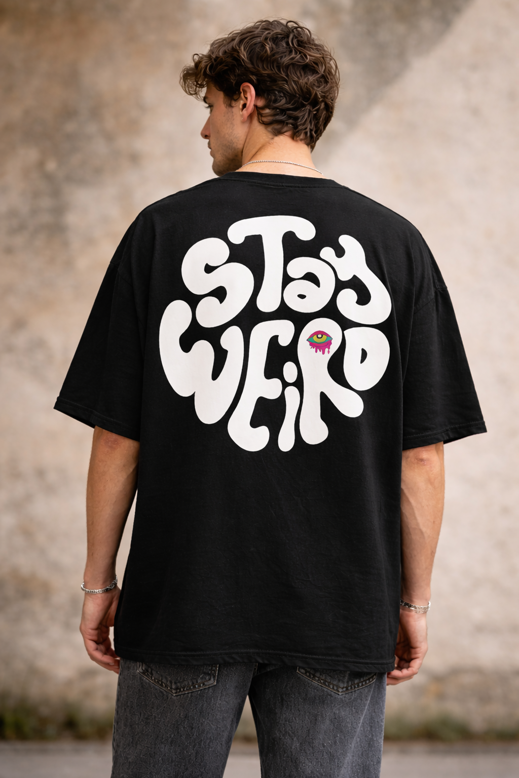 Stay Weird Oversized Black Graphic T-Shirt – Streetwear Back Print Tee